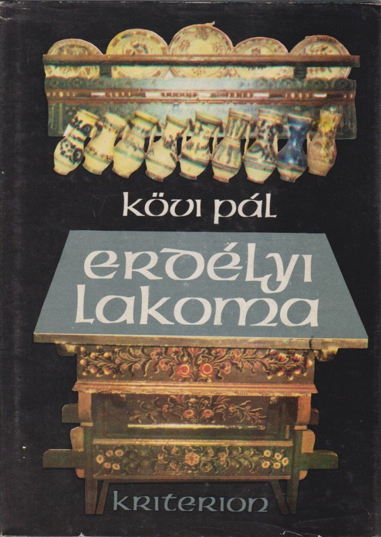 KÖVI PÁL - Erdélyi lakoma [antikvár]