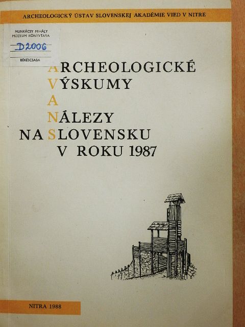 Ján Strbík - Archeologické vyskumy a nálezy na Slovensku v Roku 1987 [antikvár]