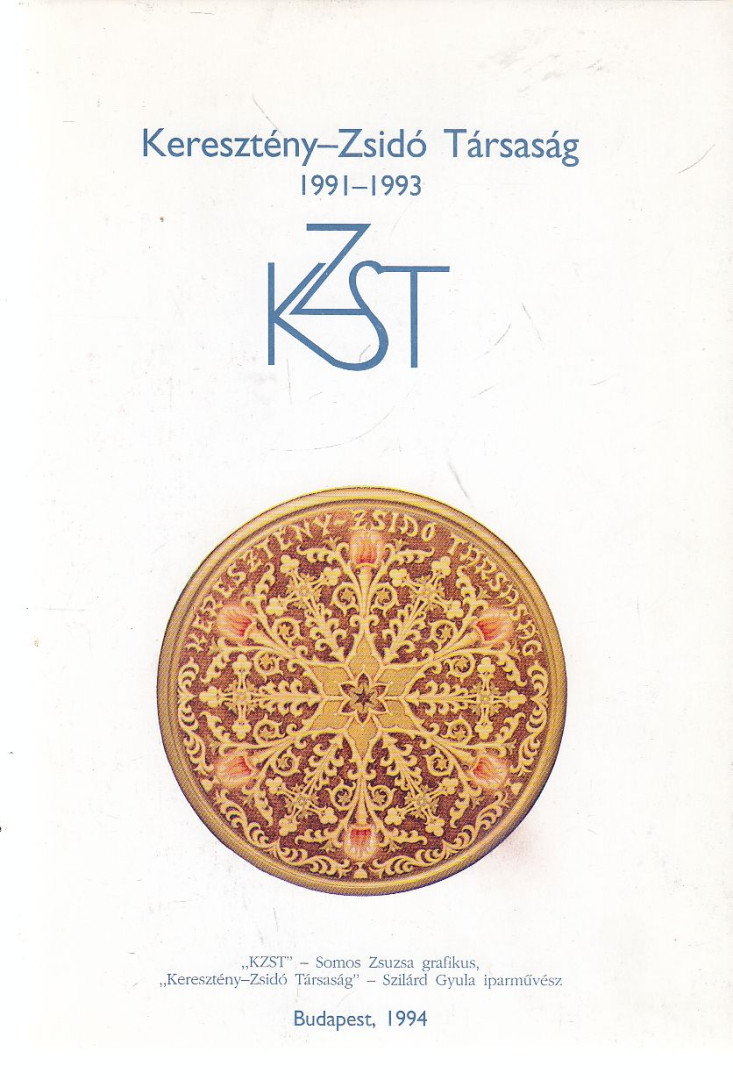 Keresztény-Zsidó Társaság 1991-1993 [antikvár]