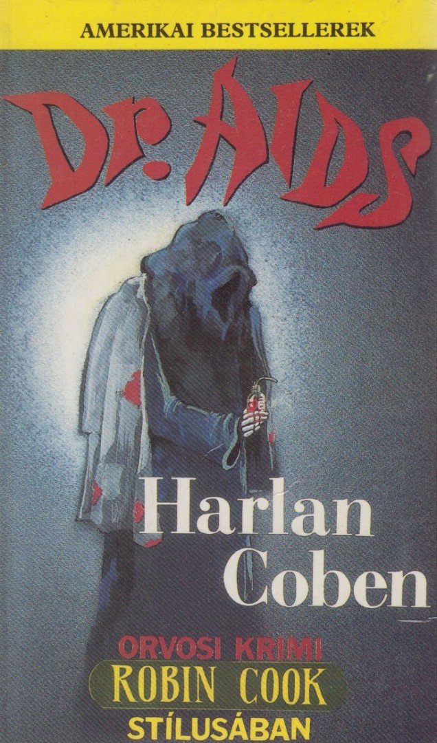 Harlan Coben - Dr. Aids [antikvár]
