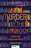 M. R. G. Davies - Murder by the Book -  Gyilkosság a könyvesboltban