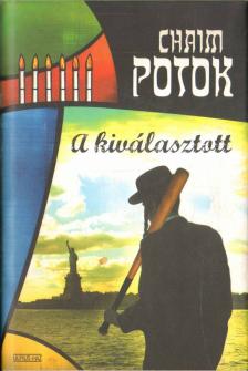 Chaim Potok - A kiválasztott [antikvár]