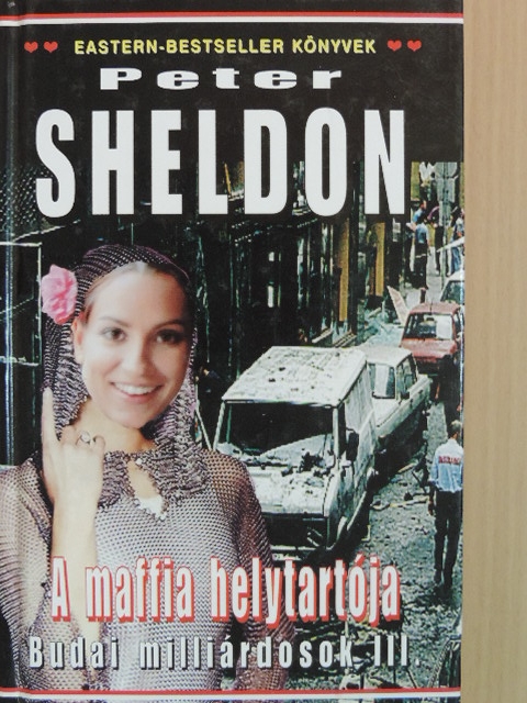 Peter Sheldon - Budai milliárdosok III. [antikvár]