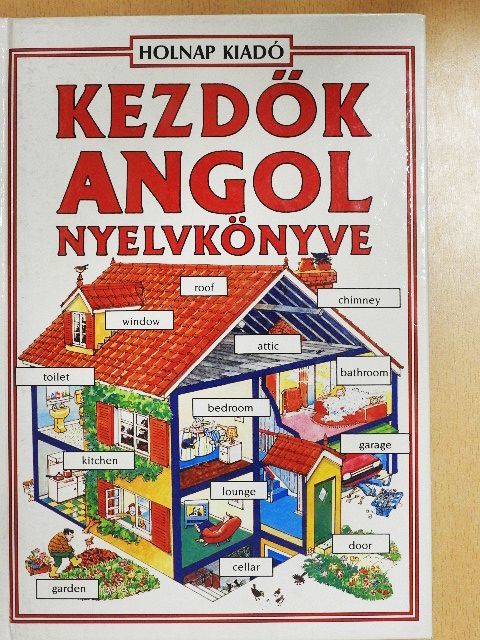 Francoise Holmes - Kezdők angol nyelvkönyve [antikvár]