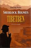 Namyang Norbu - Sherlock Holmes Tibetben [antikvár]