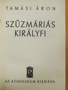 Tamási Áron - Szűzmáriás királyfi [antikvár]