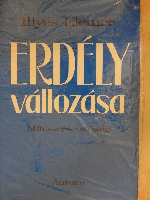 Illyés Elemér - Erdély változása [antikvár]