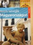 Farkas Zoltán - Hosszú hétvégék Magyarországon [antikvár]