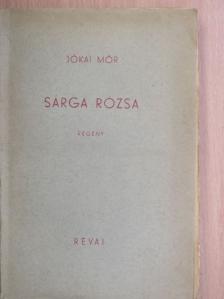 Jókai Mór - Sárga rózsa [antikvár]
