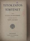 A. M. Williamson - Titokzatos történet [antikvár]