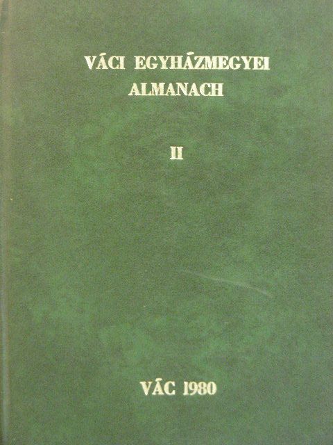 Váci egyházmegyei almanach II. (töredék) [antikvár]