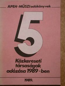 Czipszer Károlyné - Közkereseti társaságok adózása 1989-ben [antikvár]