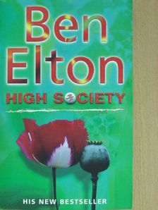Ben Elton - High Society [antikvár]