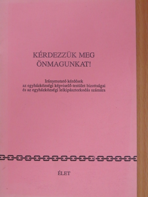Kérdezzük meg önmagunkat! [antikvár]