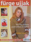 Fürge Ujjak 2004. február [antikvár]