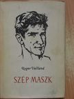 Roger Vailland - Szép Maszk [antikvár]