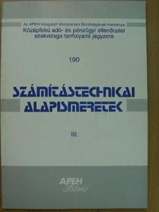 Bodnár László - Számítástechnikai alapismeretek III. [antikvár]