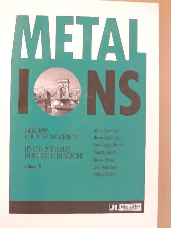 Fodor P. - Metal Ions in Biology and Medicine/Les ions métalliques en biologie et en médecine [antikvár]