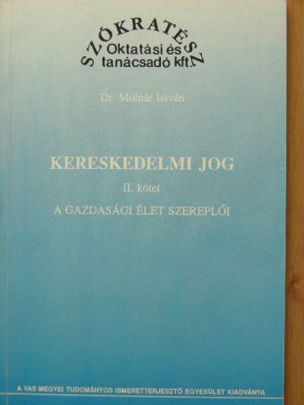 Dr. Molnár István - Kereskedelmi jog II. [antikvár]