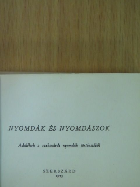 Sipter Gézáné - Nyomdák és nyomdászok (minikönyv) (számozott) [antikvár]