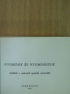 Sipter Gézáné - Nyomdák és nyomdászok (minikönyv) (számozott) [antikvár]
