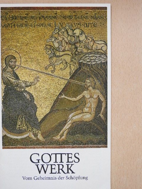 Gottes Werk [antikvár]