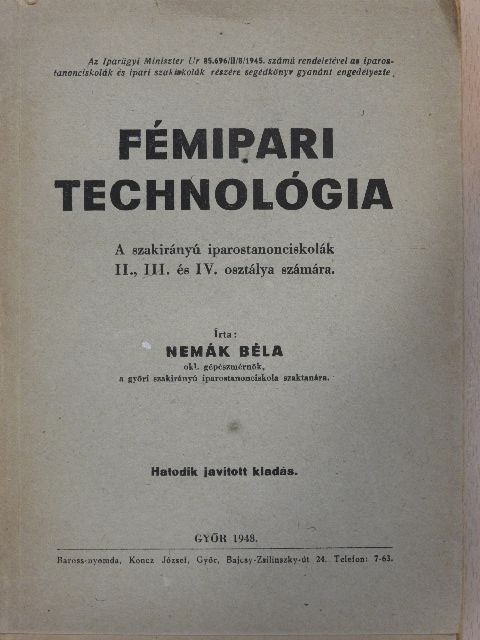Nemák Béla - Fémipari technológia [antikvár]