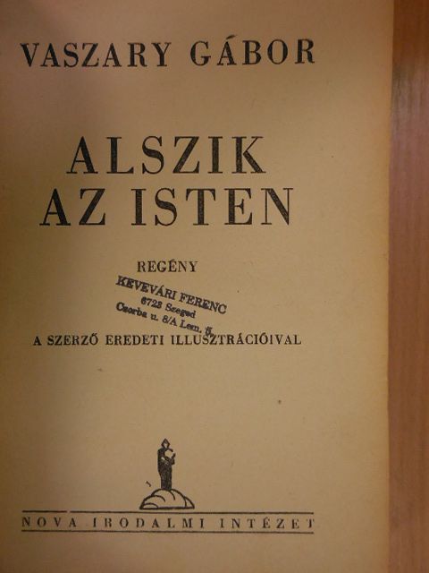 Vaszary Gábor - Alszik az Isten [antikvár]