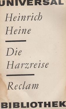 Heine, Heinrich - Die Harzreise [antikvár]