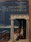 Auguste Lechner - Die Abenteuer des Odysseus [antikvár]