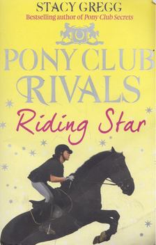 Stacy Gregg - Riding Star [antikvár]