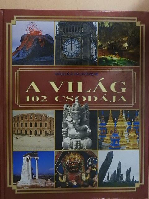Angelica Ralphstone - A világ 102 csodája [antikvár]