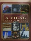 Angelica Ralphstone - A világ 102 csodája [antikvár]