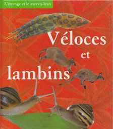 Barbara Taylor - Véloces et lambins [antikvár]