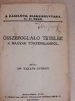 Dr. Takáts György - Összefoglaló tételek a magyar történelemből/Összefoglaló tételek a világtörténelemből [antikvár]