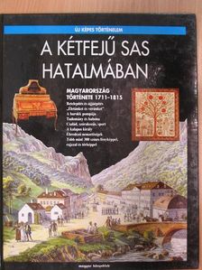 Barta János - A kétfejű sas hatalmában [antikvár]