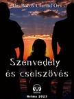 Boros Csanád Örs Dr. - Szenvedély és cselszövés [eKönyv: epub, mobi]