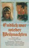 Endlich war wieder Weihnachten [antikvár]