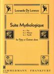 LORENZO, LEONARDO DE - SUITE MYTHOLOGIQUE OP.38 FOR FLUTE OR CLARINET ALONE