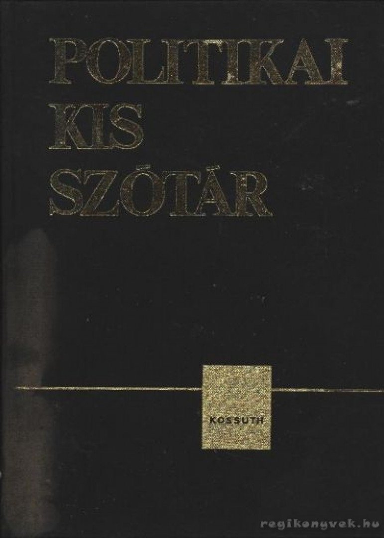 Fencsik László - Politikai kisszótár [antikvár]