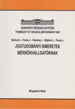 Bánkuti Antal, Füredy Jenő, Kleeberg László, Majtényi László, Perecz László - Jogtudományi ismeretek mérnökhallgatóknak [antikvár]