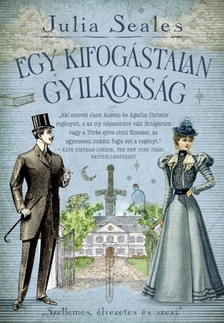 Julia Seales - Egy kifogástalan gyilkosság
