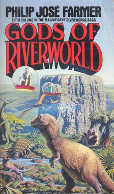 FARMER, PHILIP JOSÉ - Gods of Riverworld [antikvár]