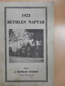 Dr. Béky Zoltán - Bethlen naptár 1973 [antikvár]