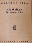 Maróczy Géza - Végjátékok és játszmák/Százhúsz érdekes játszmám/A Siesta-Szanatórium nemzetközi sakkversenye [antikvár]