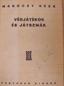 Maróczy Géza - Végjátékok és játszmák/Százhúsz érdekes játszmám/A Siesta-Szanatórium nemzetközi sakkversenye [antikvár]