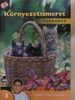 Gébert Imre - Környezetismeret tankönyv 3. [antikvár]