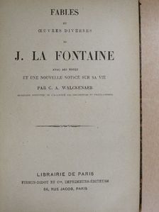 J. La Fontaine - Fables et oeuvres diverses de J. La Fontaine [antikvár]