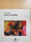 Bényi Árpád - Ecset és stafeláj (dedikált példány) [antikvár]