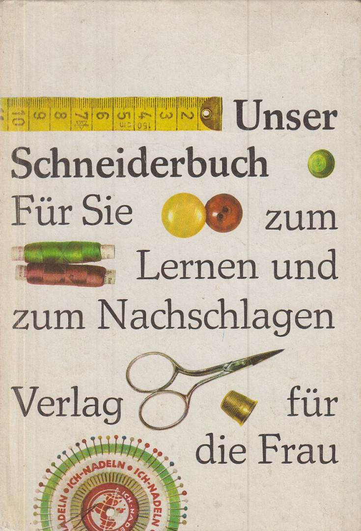 Janusch, Antonie - Unser Schneiderbuch [antikvár]